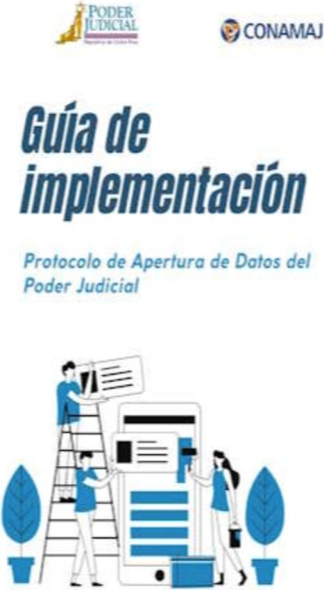 Guía de implementación. Protocolo de apertura de datos del Poder Judicial