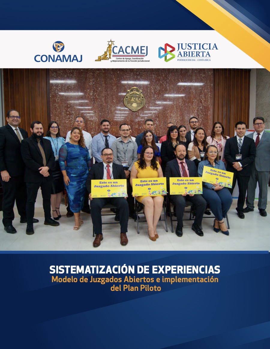 Sistematización de experiencias. Modelo de Juzgados Abiertos